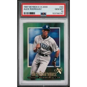 1997 Skybox E-X 2000 #43 Alex Rodriguez PSA 10 Gem Mint Seattle Mariners Pop 15